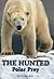 The Hunted: Polar Prey (Speeding Star)