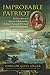 Improbable Patriot