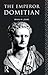 The Emperor Domitian