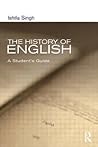 The History of English: A Student's Guide (Hodder Arnold Publication)
