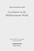 Crucifixion in the Mediterranean World (Wissenschaftliche Untersuchungen Zum Neuen Testament)