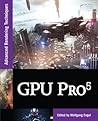 GPU Pro 5: Advanced Rendering Techniques GPU Pro 5: Advanced Rendering Techniques