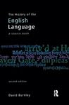 The History of the English Language: A Source Book