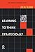Learning to Think Strategically by Julia Sloan Learning to Think Strategically by Julia Sloan