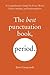 The Best Punctuation Book, ...
