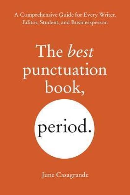 The Best Punctuation Book, Period