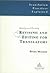 Revising and Editing for Translators (Translation Practices Explained)