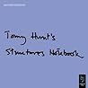 Tony Hunt's Structures Notebook