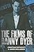 The Films of Danny Dyer