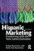 Hispanic Marketing: Connect...