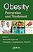 Obesity: Prevention and Treatment