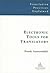 Electronic Tools for Translators (Translation Practices Explained)