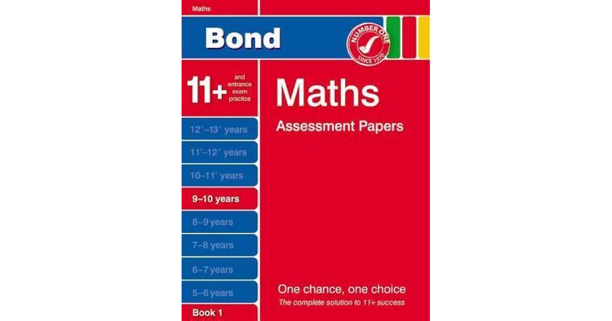 Bond Maths Assessment Papers 9-10 Years Book 1 by J.M. Bond
