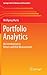 Portfolio Analytics: An Introduction to Return and Risk Measurement (Springer Texts in Business and Economics)