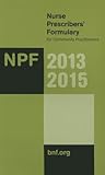 Nurse Prescribers' Formulary 2013-2015