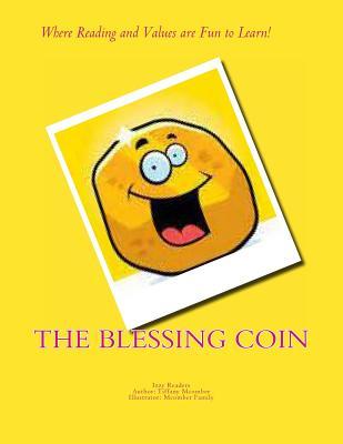 The Blessing Coin: Izzy's Easy Reader (Izzy Easy Readers)
