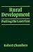 Rural Development by Robert  Chambers