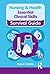 Nursing & Health Survival Guide: Essential Clinical Skills