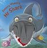 Sneezy Wheezy Mr Shark by Kate   Thompson