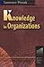 Knowledge in Organizations (Resources for the Knowledge-Based Economy