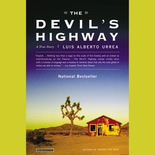 The Devil's Highway: A True Story: Library Edition