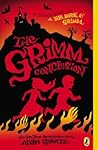 The Grimm Conclusion by Adam Gidwitz The Grimm Conclusion by Adam Gidwitz