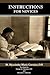 Instructions for Novices by Hyacinthe-Marie Cormier O.P.
