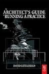 An Architect's Guide to Running a Practice