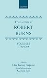 The Letters of Robert Burns: 1780 - 1789