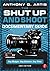 The Shut Up and Shoot Documentary Guide by Anthony Q. Artis The Shut Up and Shoot Documentary Guide by Anthony Q. Artis