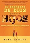 65 promesas de Dios para sus hijos: Oraciones poderosas con resultados sobrenaturales (Spanish Edition)