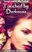 Touched by Darkness (Young Creator Trilogy Book 2)