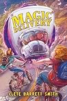 Magic Delivery by Clete Barrett Smith