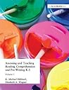 Assessing and Teaching Reading Composition and Pre-Writing, K-3, Vol. 1 (Assessing & Teaching: Reading Comprehension & Pre-Writing)