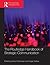 The Routledge Handbook of Strategic Communication (Routledge Handbooks in Communication Studies)