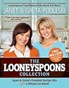 The Looneyspoons Collection by Janet Podleski The Looneyspoons Collection by Janet Podleski
