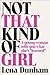 Not That Kind of Girl: A Young Woman Tells You What She's "Learned"