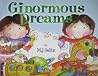 Ginormous Dreams Ginormous Dreams