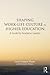 Shaping Work-Life Culture in Higher Education: A Guide for Academic Leaders