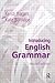 Introducing English Grammar