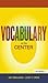 Vocabulary at the Center