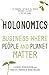 Holonomics: Business Where ...