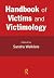 Handbook of Victims and Vic...