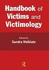 Handbook of Victims and Victimology Handbook of Victims and Victimology
