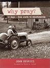 Why Pray?