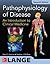Pathophysiology of Disease:...