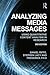 Analyzing Media Messages by Daniel Riffe