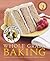 King Arthur Flour Whole Grain Baking by King Arthur Baking Company
