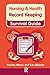 Record Keeping (Nursing and Health Survival Guides)