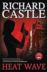 Heat Wave by Richard Castle